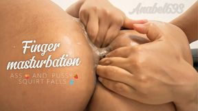 Fingers masturbate my ass and pussy. I fuck my ass and pussy deeply with my fingers until a huge orgasm