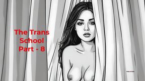 The Trans School Part - 8 | English Audio Sex Story
