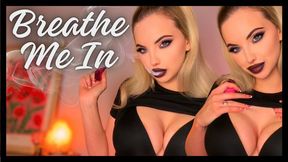 480MP4 Breathe Me In (Gothic Smoking Fetish, Eye Contact, Goth Girl Vaping)
