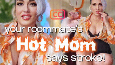 Your Roommate's Hot Ma Says Stroke! [SUBTITLED] | Femdom Cougar MILF Humiliating CEI JOI
