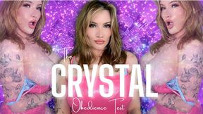 Crystal Obedience Test