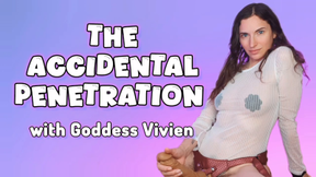 The Accidental Penetration