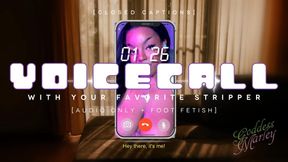 VOICE CALL With Your Favorite Stripper [closed captions]