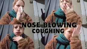 Nose blowing And coughing