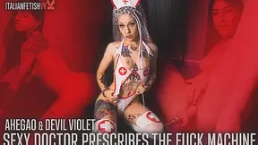 Sexy Doctor Prescribes The Fuck Machine - ItalianFetishVR