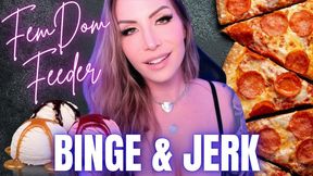 FemDom Feeder Binge and Jerk - Jessica Dynamic