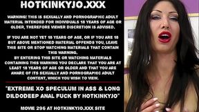 Extreme XO speculum in ass &amp_ long dildodeep anal fuck by Hotkinkyjo