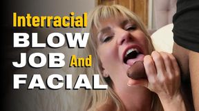 Interracial Blow Job & Facial