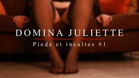 Branle toi sur mes pieds pendant que je t'insultes !