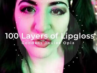 100 Layers of Lipgloss Asmr Kisses