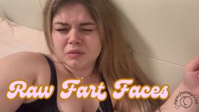 Raw Fart Faces