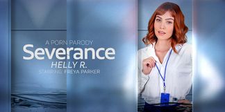 Severance: Helly R. (A Porn Parody)