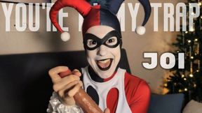 You're in my trap: Harley Quinn JOI