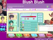Totally nuts! Blush Blush #51 W/HentaiGayming