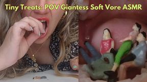 Tiny Treats: POV Giantess Soft Vore ASMR