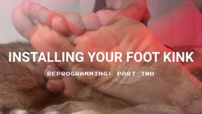 Installing Your Foot Kink: Part Two
