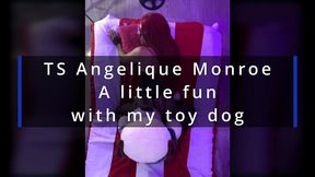 ts angelique monroe - a little fun with my toy dog