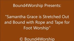 Samantha Grace Tied and Taped Down for Foot Worship - Short Version- SD