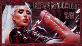 INTENSIFY DICKLOOP Y/N