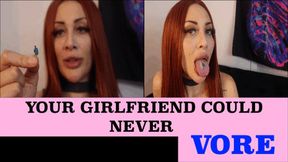 Your Girlfriend Could Never VORE - {SD}