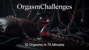 10 Orgasm Challenge (75 minutes)