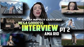 Ama Rio Mega Goddess Interview 2