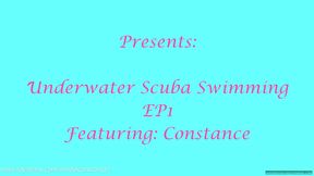 Underwater Scuba Swimming EP 1 Featuring Constance