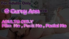 Film Me, Fuck Me, Facialize Me