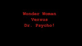 Bella Rolland Wonder Woman vs Dr Psycho