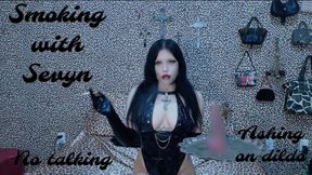 Smoking with Sevyn ( no talking ) ( ashing on dildo )