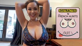 DISTRACTED BY FRENCH stepAUNTS TITS - PART 1 - WCA Productions Kyle Balls x ImMeganLive