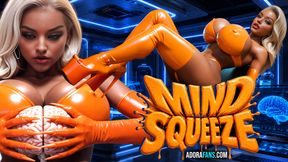 MIND SQUEEZE