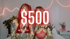 $500 in 5 Minutes