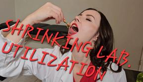 SHRINKING LAB, UTILIZATION