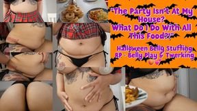 "The Party Isn't At My House? What Do I Do With All This Food?!" - Halloween Themed Belly Stuffing Roleplay + Post-Credits Belly Play & Twerking