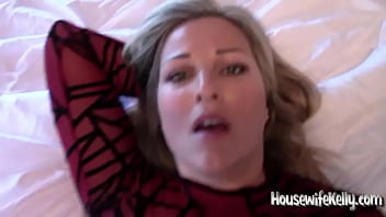 Housewife Kelly - Cum in Pussy