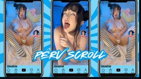 Perv Scroll - GOONER TRAINING