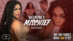 Valentine’s Mischief