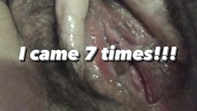 I came 7 times! My pussy is so creamy