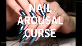 NAIL AROUSAL CURSE