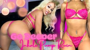 Go Deeper: Inhale, Pump, Ruin