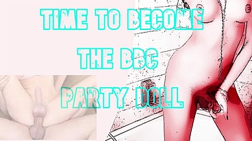 Have Yesterdays cummies ready and be turned into a BBC Party Doll by Shemale Brandy