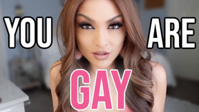 You Are Gay!
