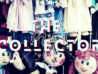 The Collector