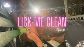 Lick Me Clean Episode 6 with WeGotTheFeet