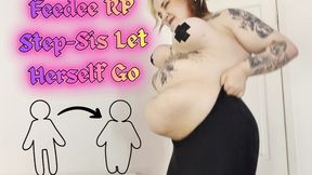 Feedee RP - Step Sis Let Herself Go