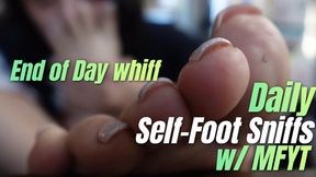 Daily Self Foot Whiffs with MFYT Nov 24 2025