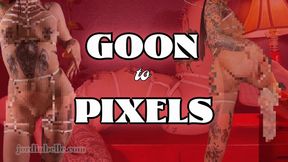 GOON To Pixels