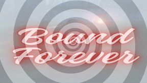 Bound Forever: Casting A Spell On You