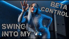 Swing Into My Beta Control